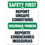 Report unsafe conditions to osha